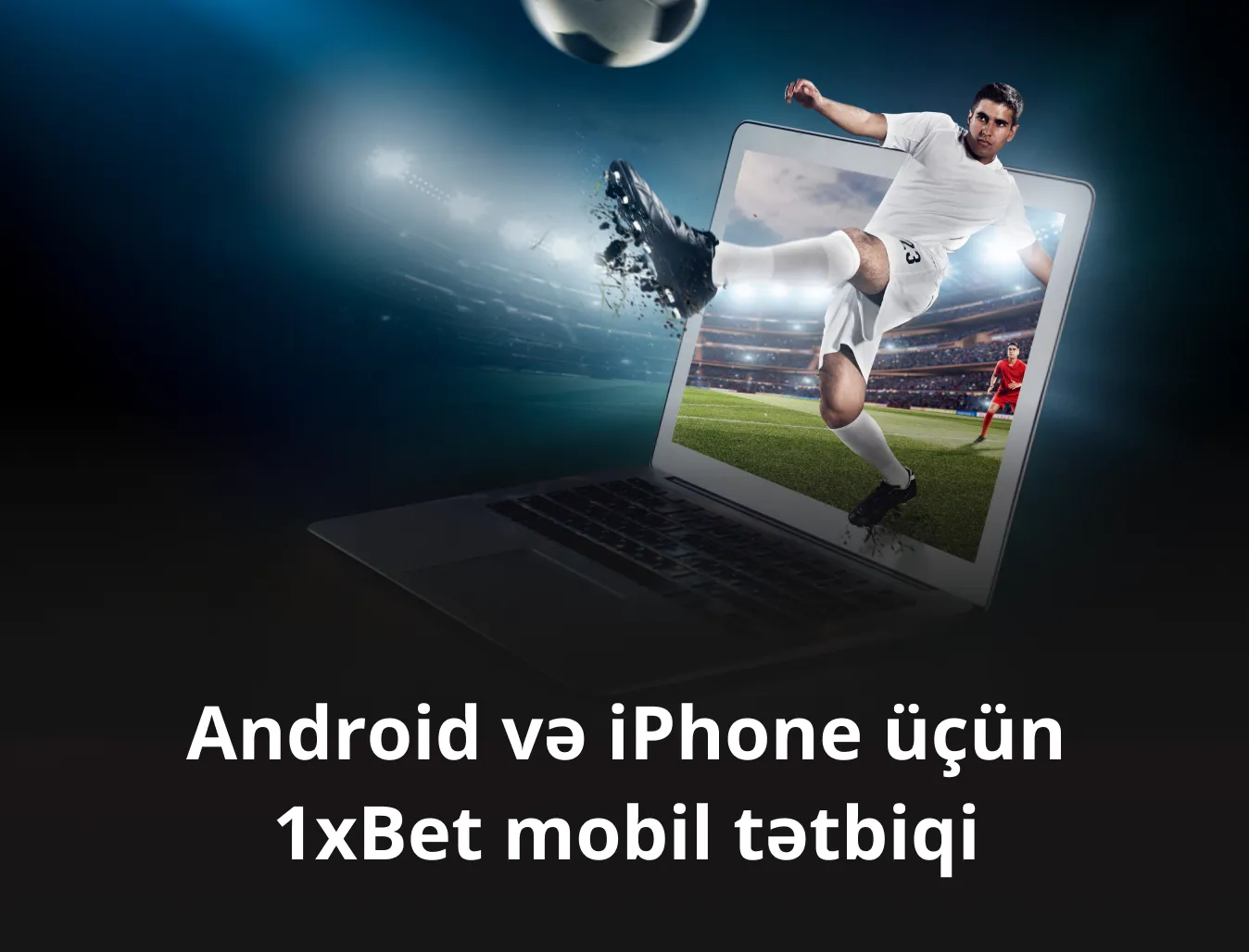 1xBet mobil tətbiqi